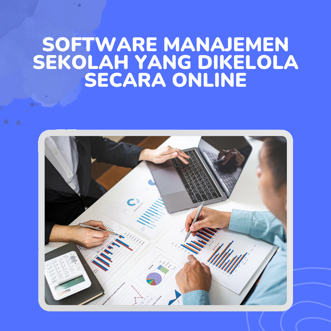 Software Manajemen Sekolah yang Dikelola secara Online